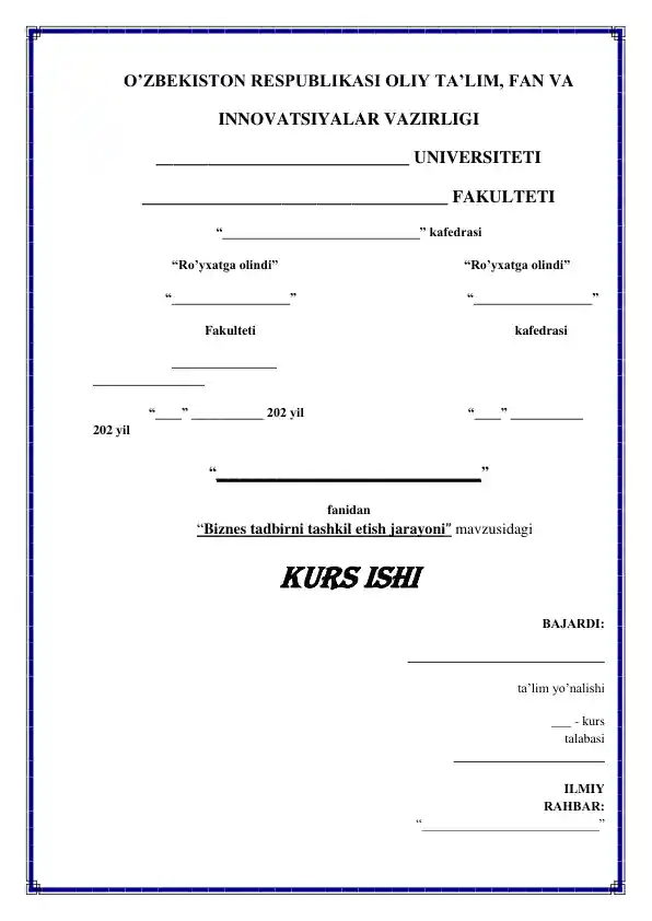Biznes tadbirni tashkil etish jarayoni