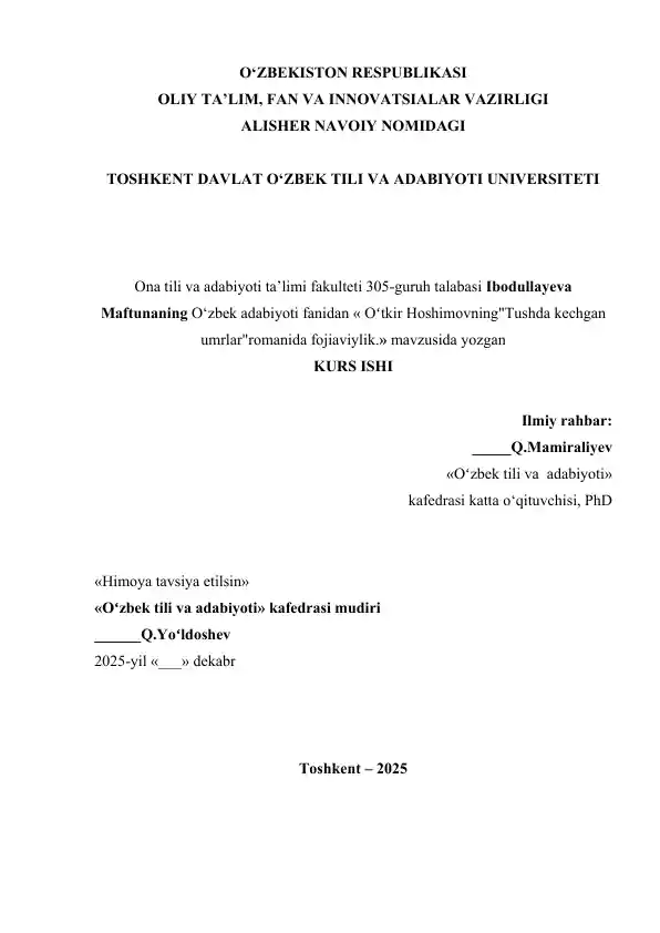 "Oʻtkir Hoshimovning 'Tushda kechgan umrlar' romanida fojiaviylik"