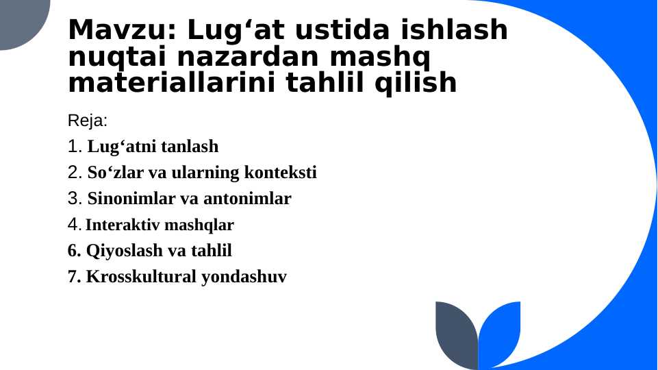 Lug‘at ustida ishlash nuqtai nazardan mashq materiallarini tahlil qilish