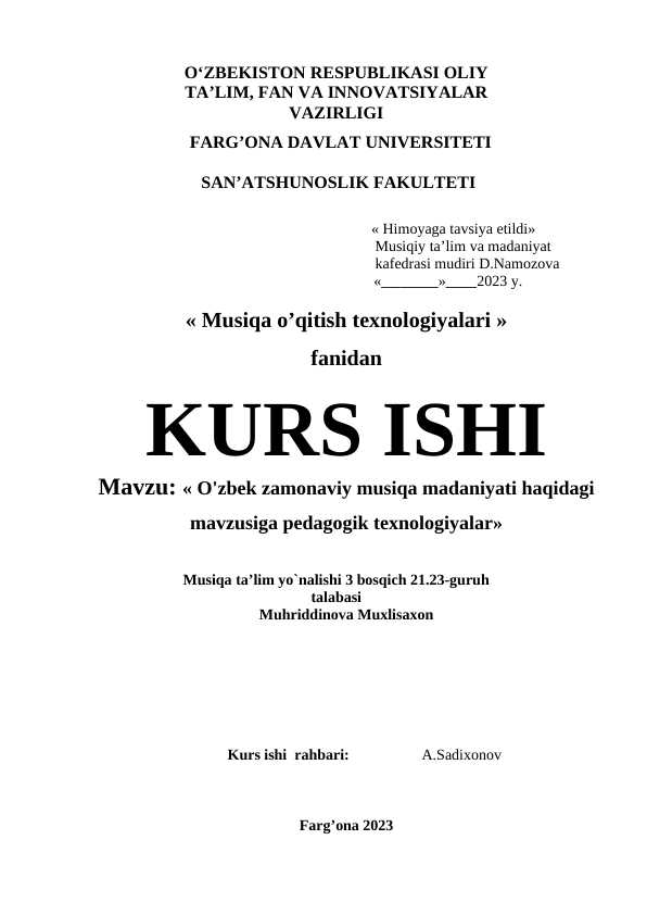 O'zbek zamonaviy musiqa madaniyati haqidagi mavzusiga pedagogik texnologiyalar