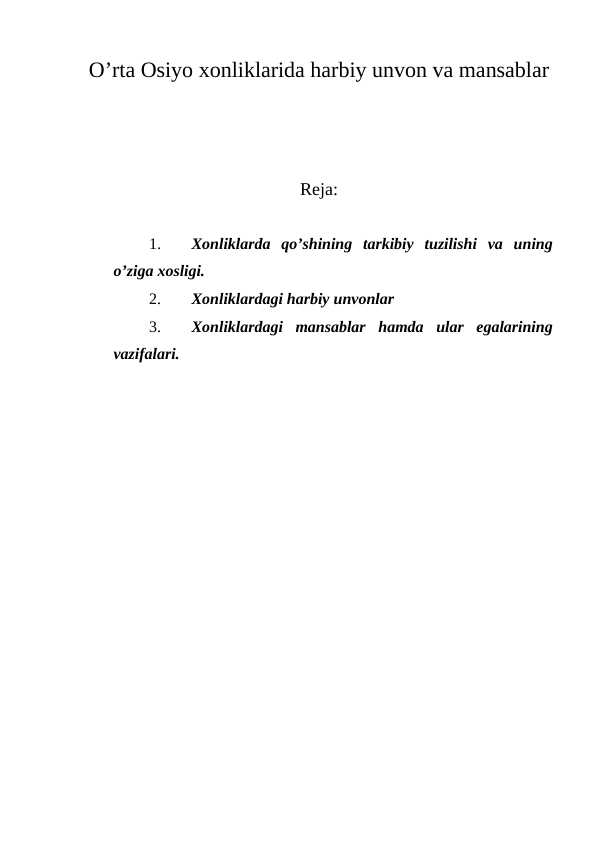 O’rta Osiyo xonliklarida harbiy unvon va mansablar
