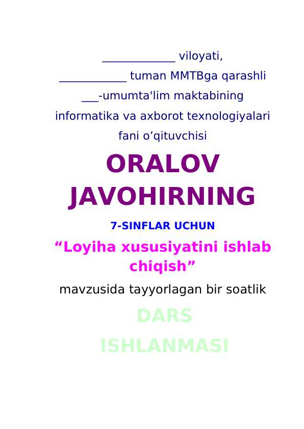 7-sinf informatika  Loyiha xususiyatini ishlab chiqish+