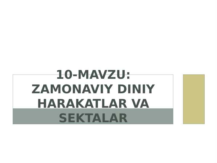 Zamonaviy diniy harakatlar va sektalar
