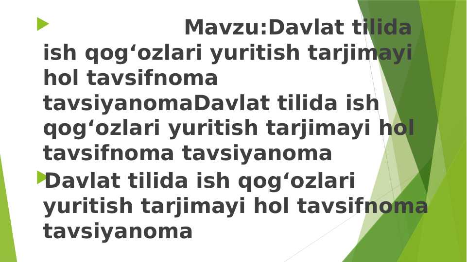 Davlat tilida ish qog‘ozlari yuritish tarjimayi hol tavsifnoma tavsiyanoma