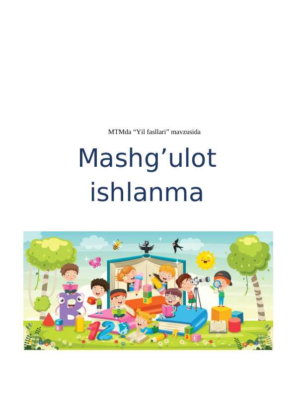 “Yil fasllari” mavzusida mashg'ulot ishlanmasi.