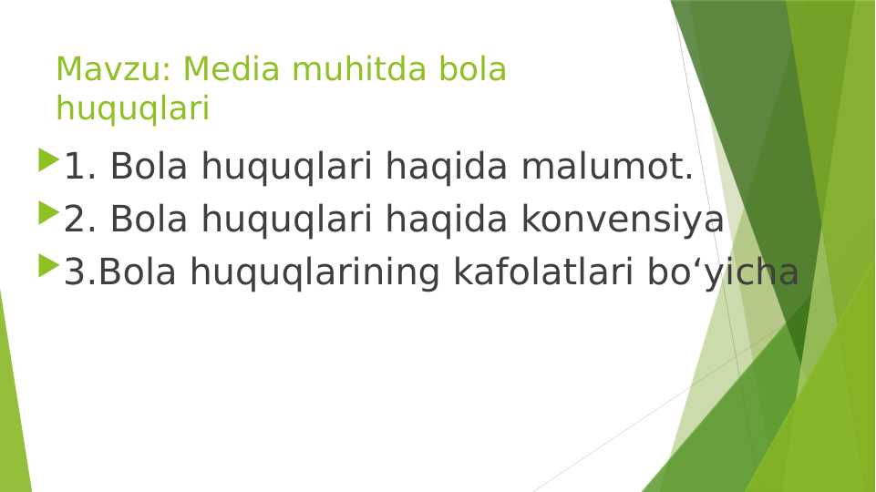 Media muhitda bola huquqlari