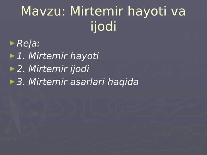 Mirtemir hayoti va ijodi