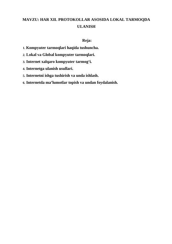 HAR XIL PROTOKOLLAR ASOSIDA LOKAL TARMOQDA ULANISH