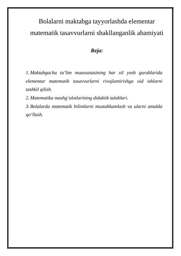 Bolalarni maktabga tayyorlashda elementar matematik tasavvurlarni shakllanganlik ahamiyati