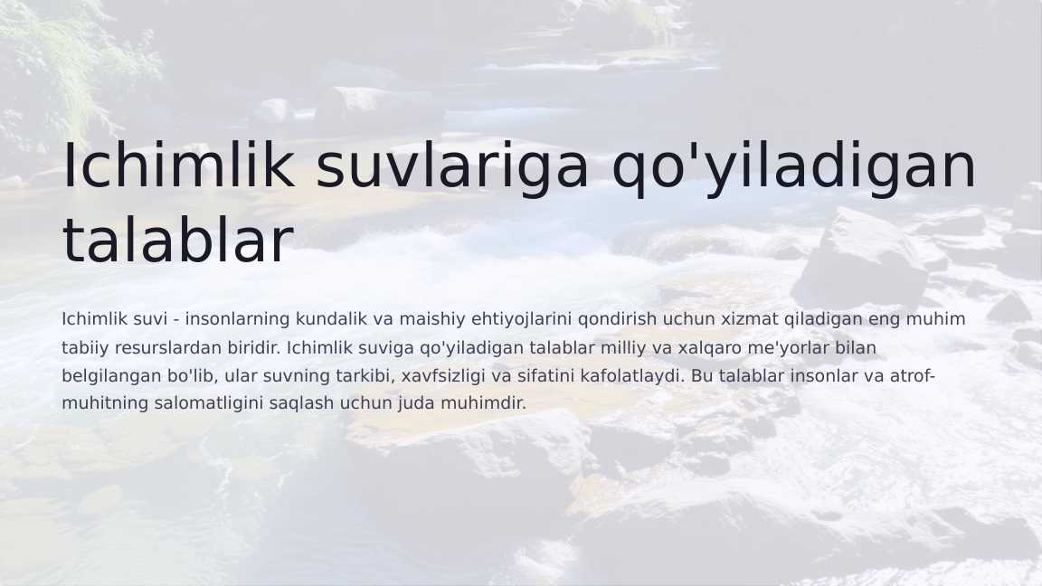 Ichimlik suvlariga qo'yiladigan talablar