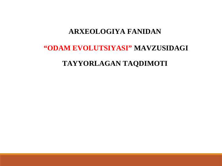 ODAM EVOLUTSIYASI