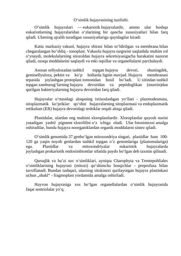 O‘simlik hujayrasining tuzilishi.