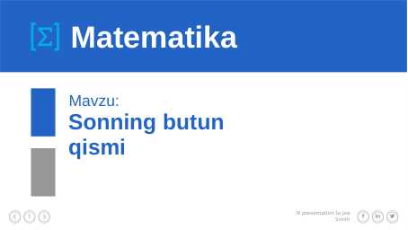 Sonning butun qismi.