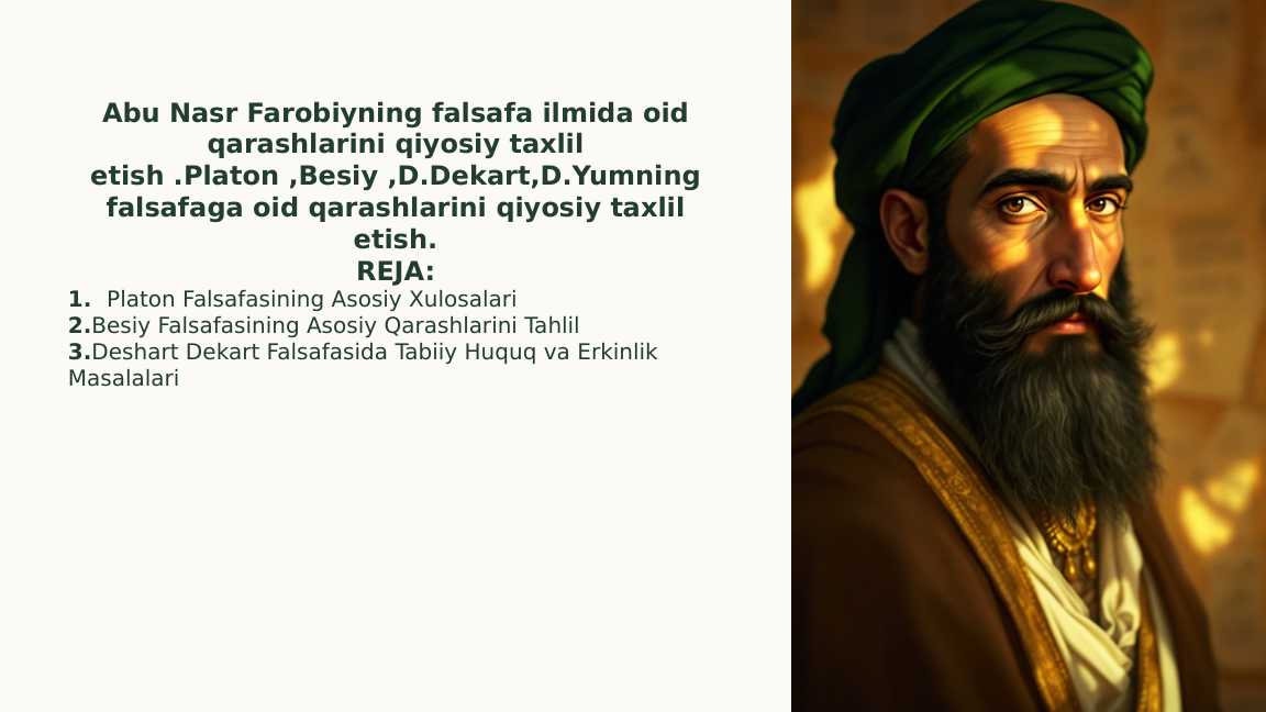 Abu Nasr Farobiyning Falsafiy Qarashlarini Qiyosiy Tahlil