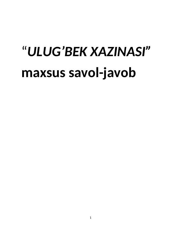 ''ulug'bek_xazinasi''_maxsus_savol_javob