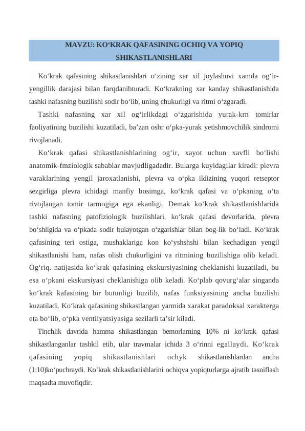 KO‘KRAK QAFASINING OCHIQ VA YOPIQ SHIKASTLANISHLARI