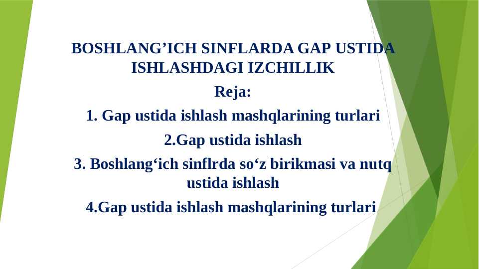 BOSHLANG’ICH SINFLARDA GAP USTIDA ISHLASHDAGI IZCHILLIK