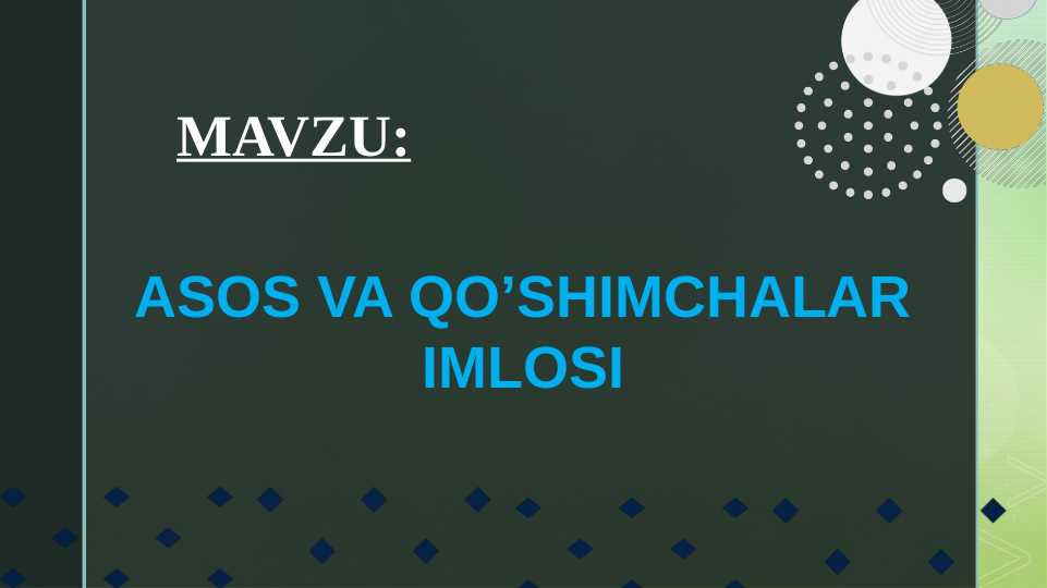 Asos va qoshimchalar imlosi