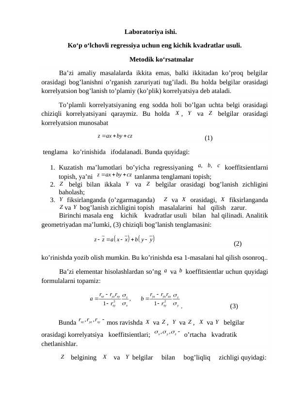 Ko‘p o‘lchovli regressiya uchun eng kichik kvadratlar usuli.