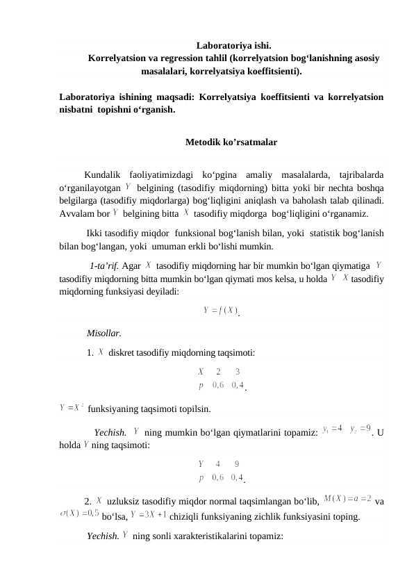 Korrelyatsion va regression tahlil (korrelyatsion bog‘lanishning asosiy masalalari, korrelyatsiya koeffitsienti).