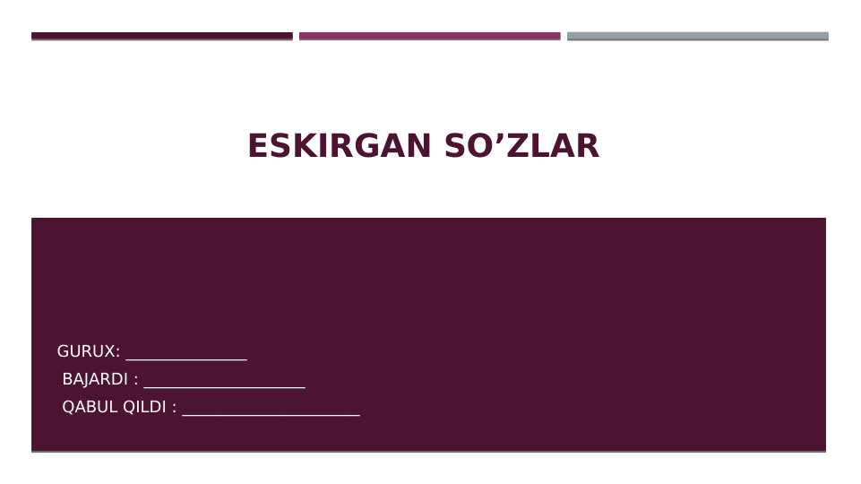 Eskirgan so’zlar