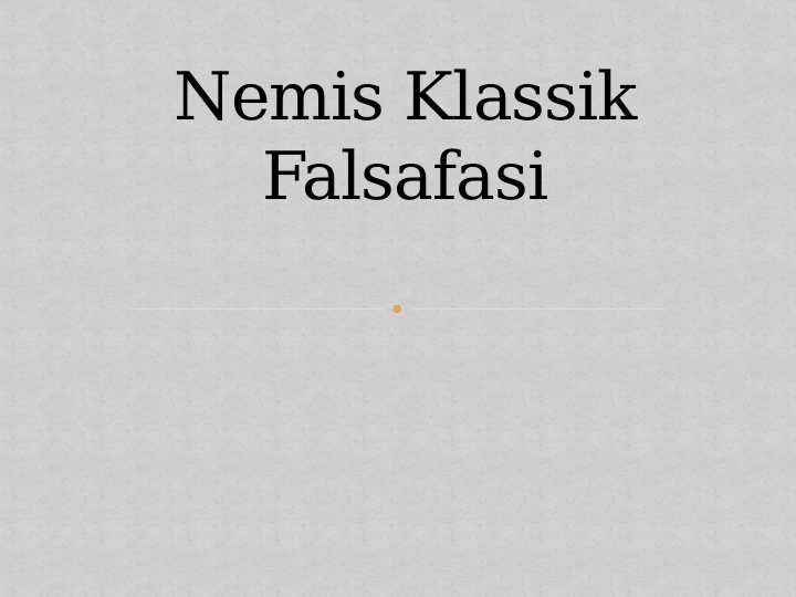 Nemis Klassik Falsafasi