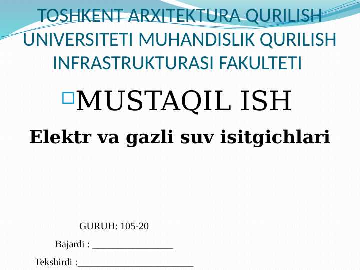 Elektr va gazli suv isitgichlari