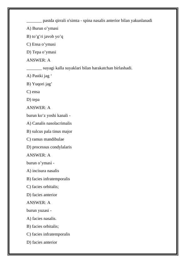 Anatomiya fanidan test - osteologiya