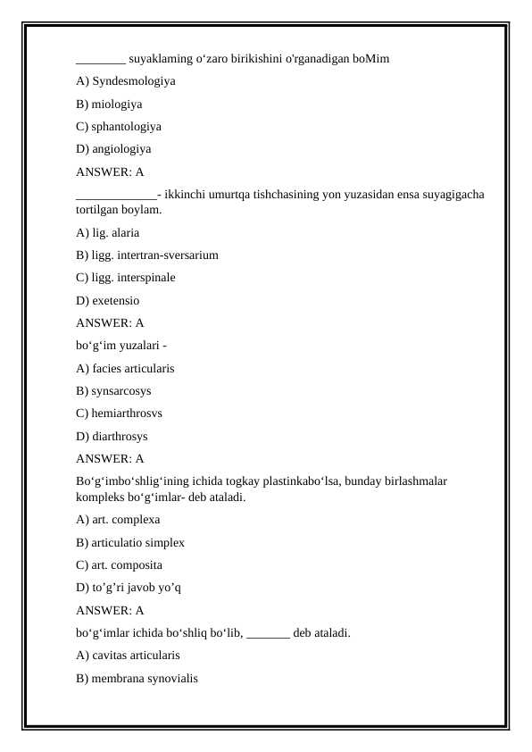 Anatomiya fanidan test - osteologiya