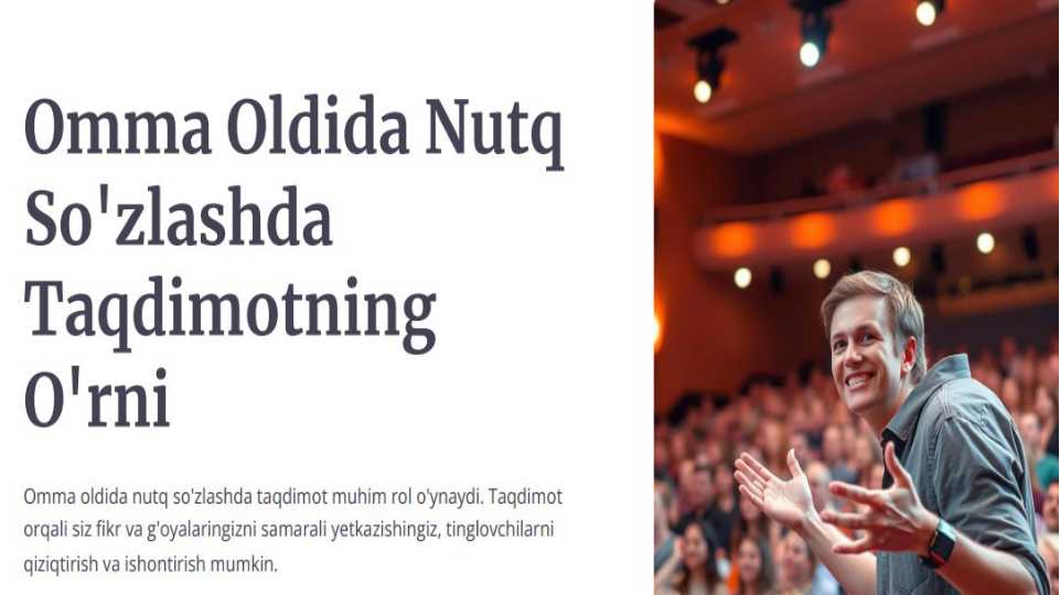 omma oldia nutq so'zlashda taqdimotning o'rni