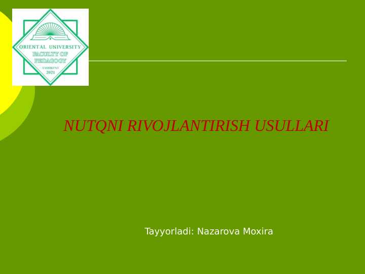 NUTQNI RIVOJLANTIRISH USULLARI