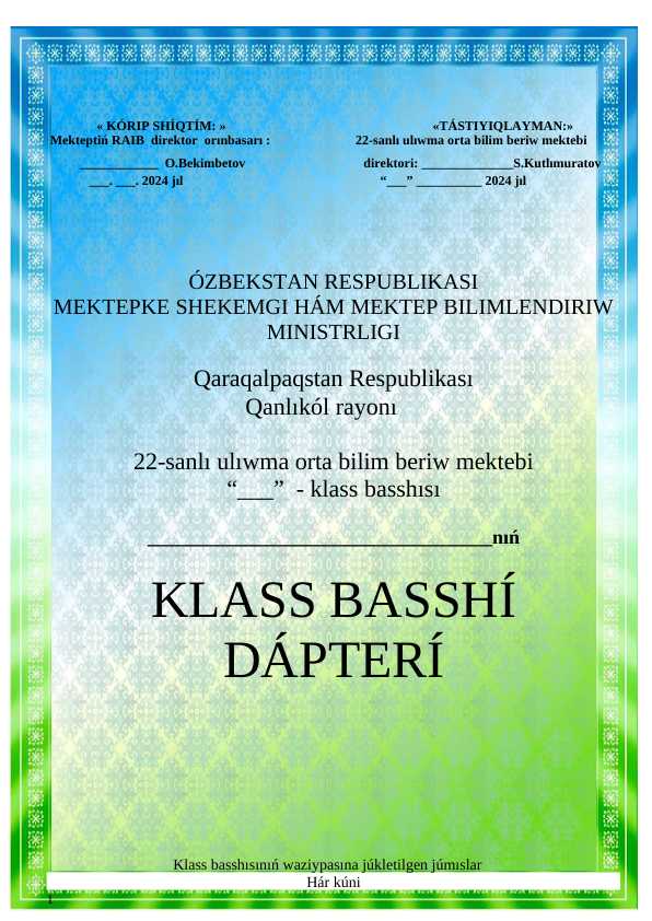 KLASS BASSHI DAPTERI QARAQALPAQSHA  TAYYAR