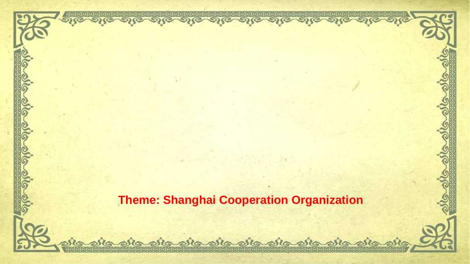 Shanghai Cooperation Organization