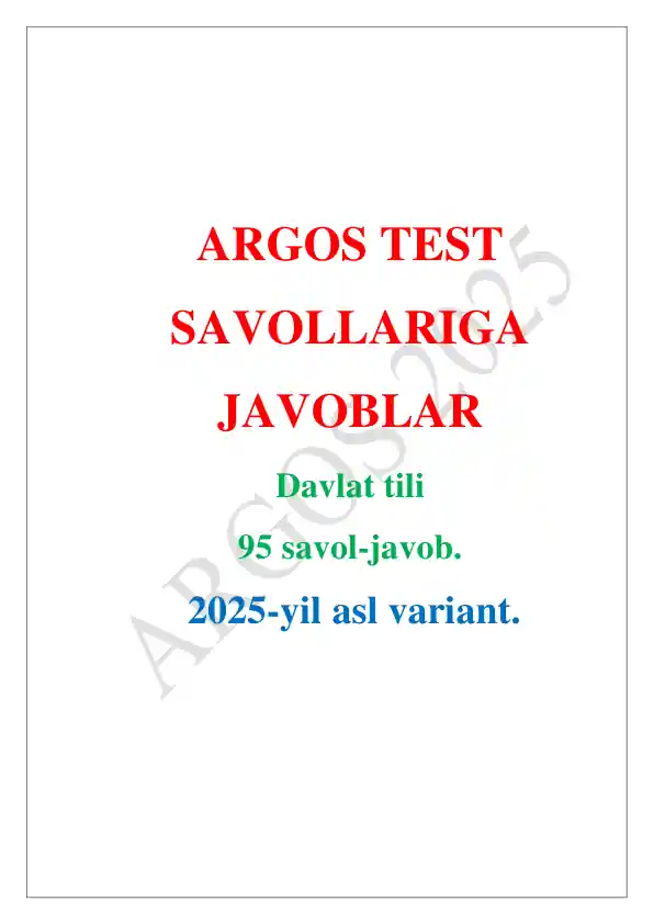 Argos test javoblari 2025, yangi. Davlat tili, asl variant.