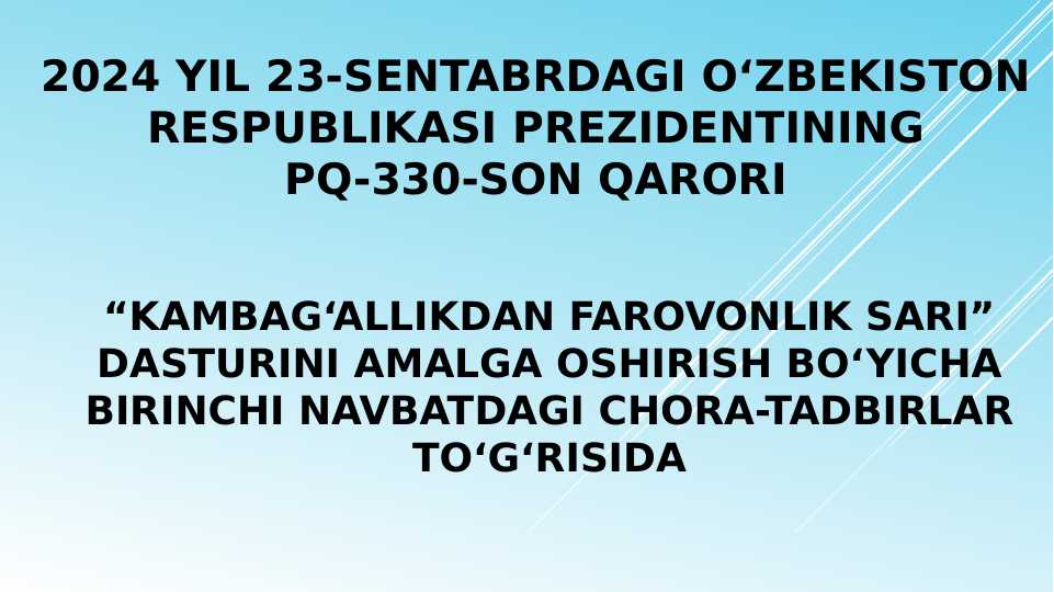 “Kambag‘allikdan farovonlik sari” dasturini amalga oshirish bo‘yicha birinchi navbatdagi chora-tadbirlar to‘g‘risida