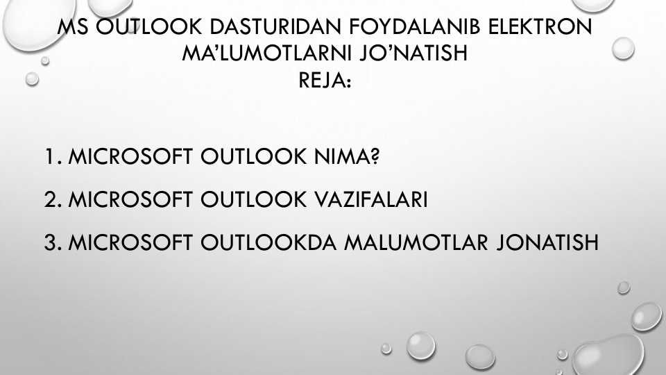 MS OUTLOOK DASTURIDAN FOYDALANIB ELEKTRON  MA’LUMOTLARNI JO’NATISH