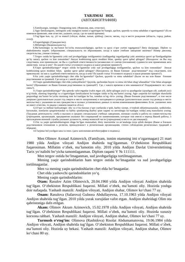 Tarjimai hol lotinda 13talik + to'g'ri to'ldirilishi bilan