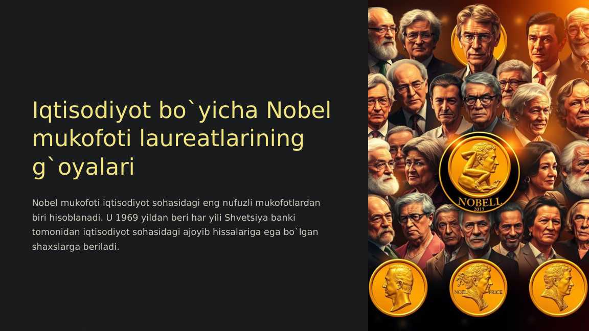 Iqtisodiyot bo`yicha Nobel mukofoti laureatlarining g`oyalari