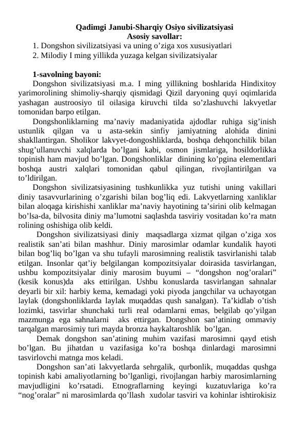 Qadimgi Janubi-Sharqiy Osiyo sivilizatsiyasi 2