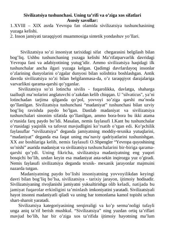 Sivilizatsiya tushunchasi. Uning ta’rifi va o’ziga xos sifatlari 2