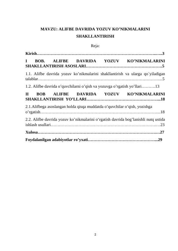 ALIFBE DAVRIDA YOZUV KO’NIKMALARINI SHAKLLANTIRISH