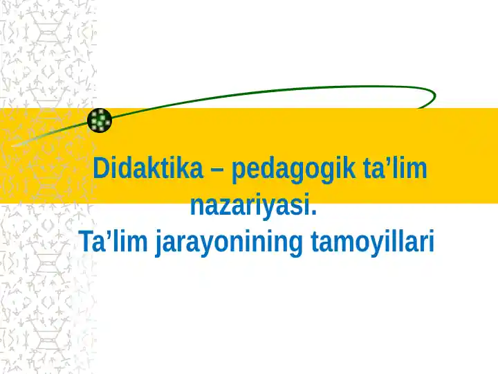 Didaktika – pedagogik ta’lim nazariyasi6500