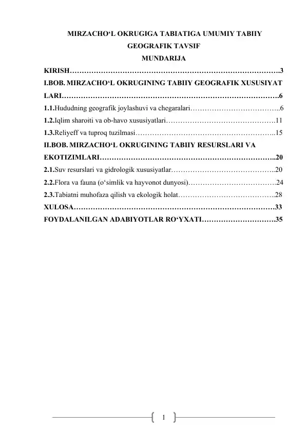 MIRZACHO‘L OKRUGIGA TABIATIGA UMUMIY TABIIY GEOGRAFIK TAVSIF