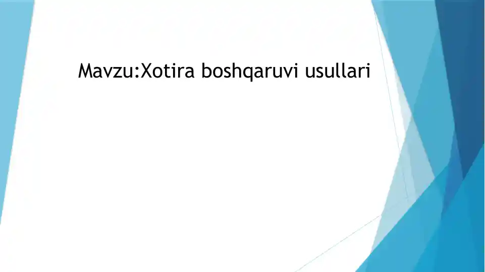 Xotiraboshqaruviusullari
