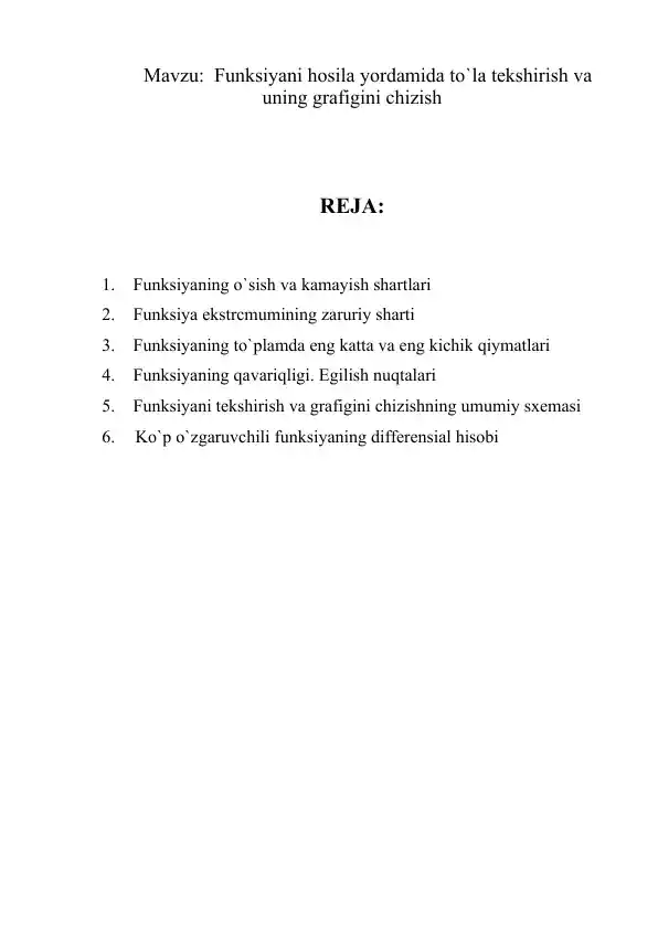 Funsiyani hosila yordamida ishlash