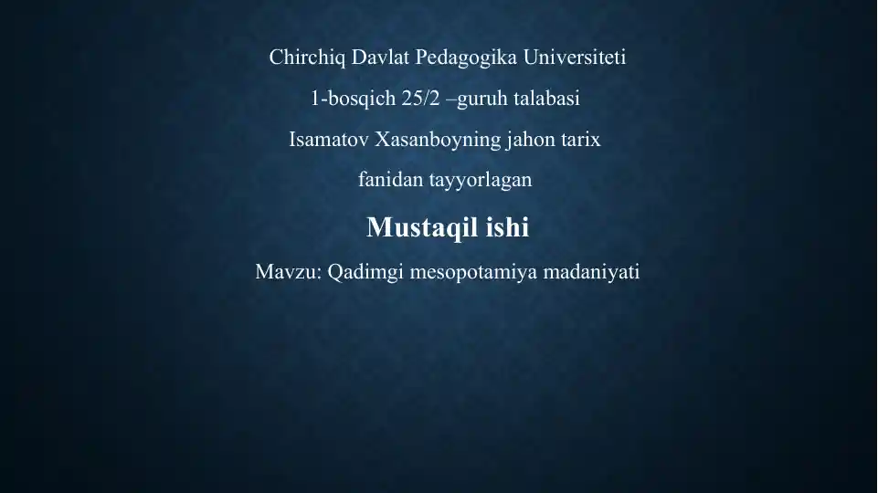 QADIMGI MESOPOTAMIYA MADANIYATI