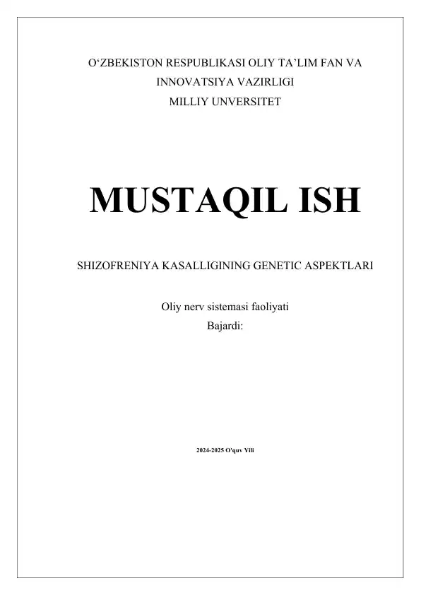 SHIZOFRENIYA KASALLIGINING GENETIC ASPEKTLARI