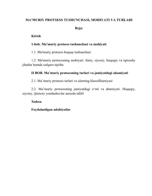 Ma'muriy protsess tushunchasi, mohiyati va turlari