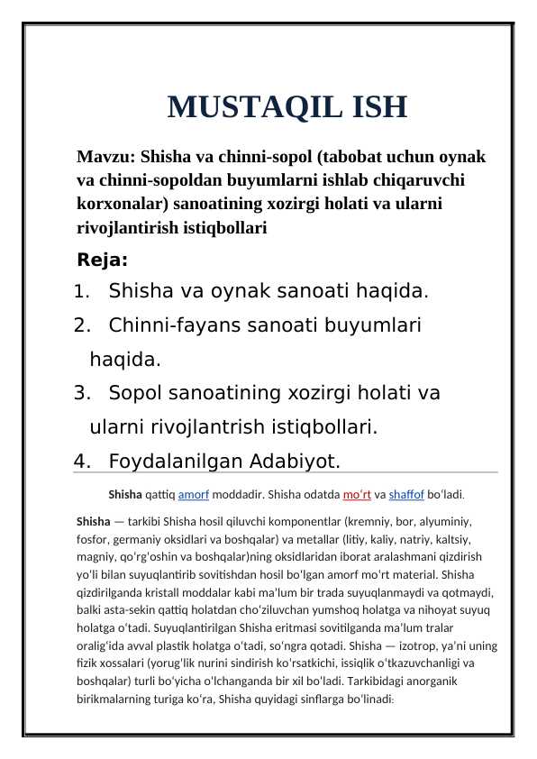 Shisha va chinni-sopol (tabobat uchun oynak va chinni-sopoldan buyumlarni ishlab chiqaruvchi korxonalar) sanoatining xozirgi holati va ularni rivojlantirish istiqbollari