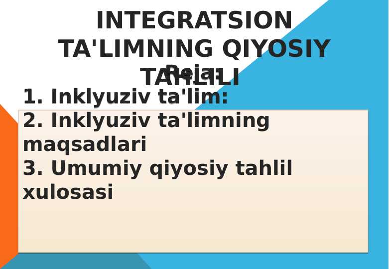 Inklyuziv va integratsion ta'limning qiyosiy tahlili 24